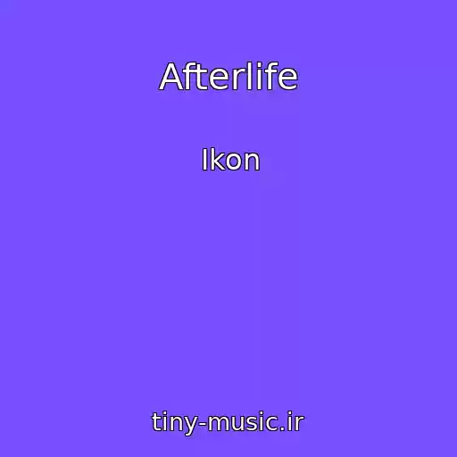 کاور آهنگ Afterlife از Ikon