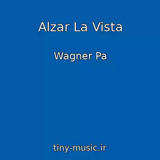 کاور آهنگ Alzar La Vista از Wagner Pa