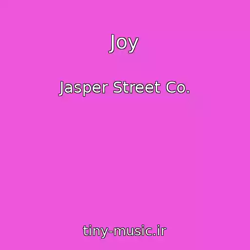 کاور آهنگ Joy از Jasper Street Co.