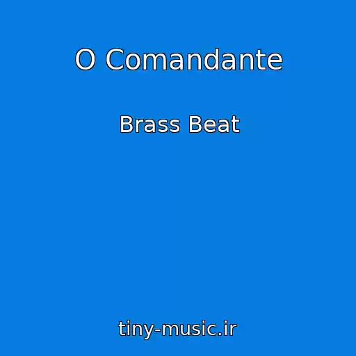 کاور آهنگ O Comandante از Brass Beat