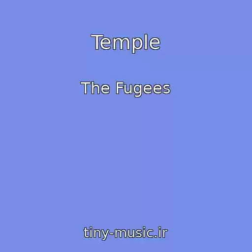 کاور آهنگ Temple از The Fugees