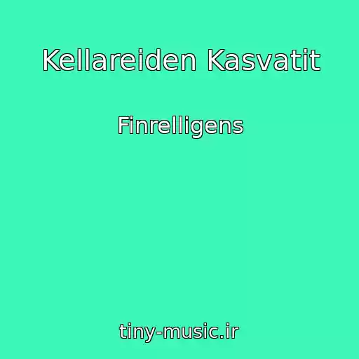 کاور آهنگ Kellareiden Kasvatit از Finrelligens