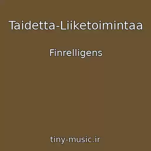 کاور آهنگ Taidetta-Liiketoimintaa از Finrelligens