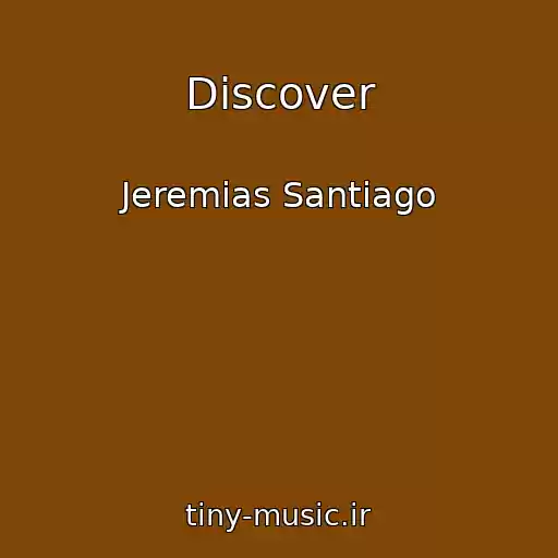 کاور آهنگ Discover از Jeremias Santiago