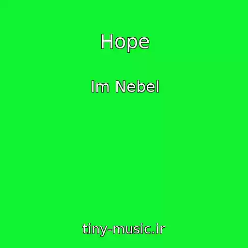 کاور آهنگ Hope از Im Nebel