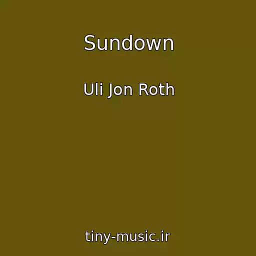 کاور آهنگ Sundown از Uli Jon Roth