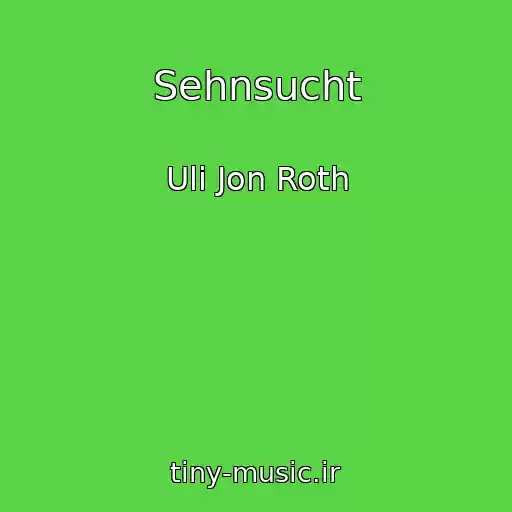 کاور آهنگ Sehnsucht از Uli Jon Roth