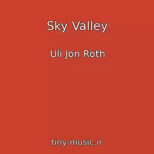 کاور آهنگ Sky Valley از Uli Jon Roth