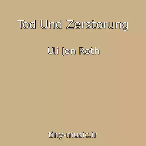 کاور آهنگ Tod Und Zerstorung از Uli Jon Roth