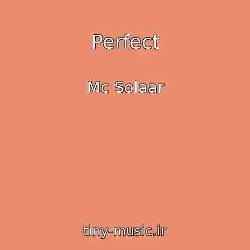 کاور آهنگ Perfect از Mc Solaar