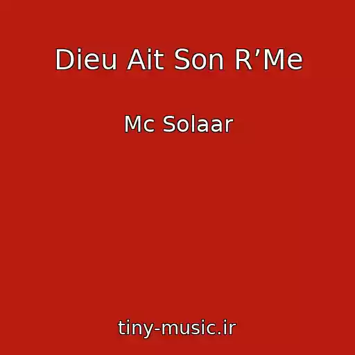 کاور آهنگ Dieu Ait Son R’Me از Mc Solaar
