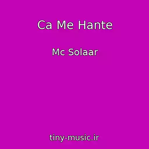 کاور آهنگ Ca Me Hante از Mc Solaar