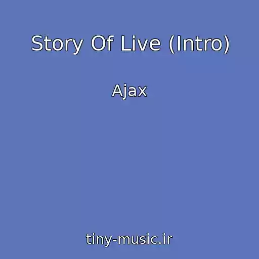 کاور آهنگ Story Of Live (Intro) از Ajax