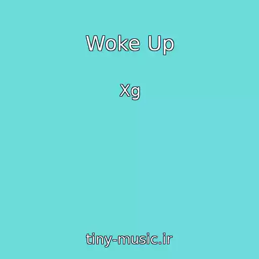کاور آهنگ Woke Up از Xg