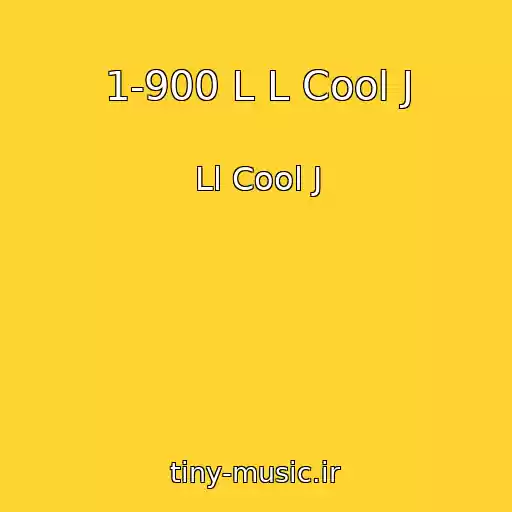 کاور آهنگ 1-900 L L Cool J از Ll Cool J