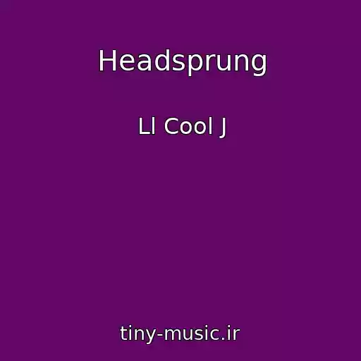 کاور آهنگ Headsprung از Ll Cool J