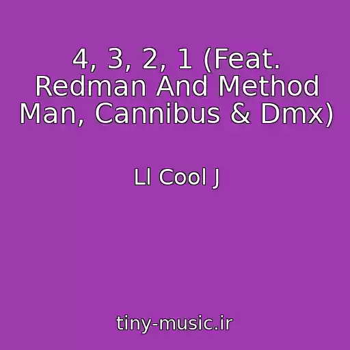 کاور آهنگ 4, 3, 2, 1 (Feat. Redman And Method Man, Cannibus & Dmx) از Ll Cool J
