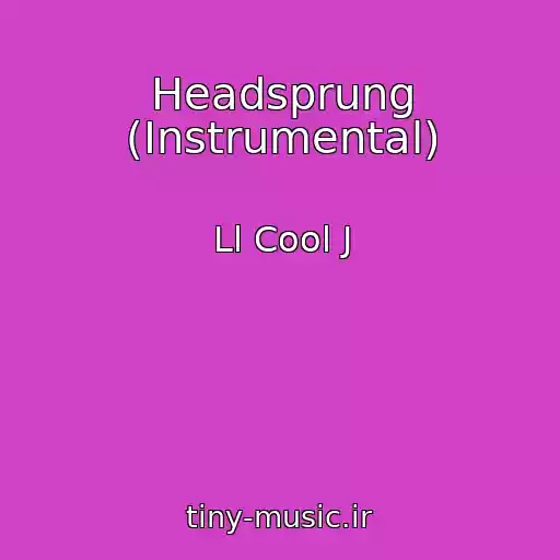 کاور آهنگ Headsprung (Instrumental) از Ll Cool J