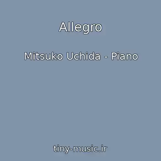 کاور آهنگ Allegro از Mitsuko Uchida - Piano