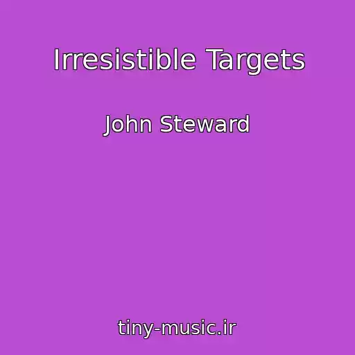 کاور آهنگ Irresistible Targets از John Steward