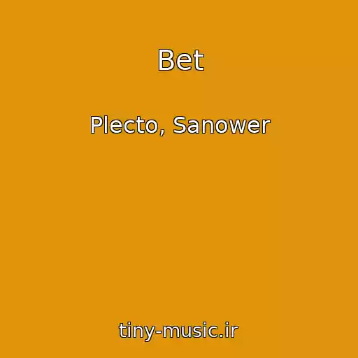 کاور آهنگ Bet از Plecto, Sanower