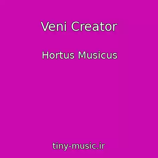 کاور آهنگ Veni Creator از Hortus Musicus