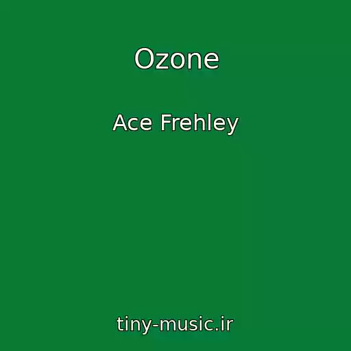 کاور آهنگ Ozone از Ace Frehley