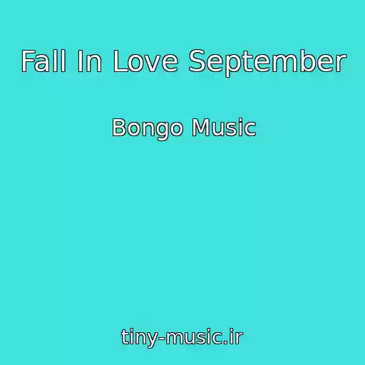کاور آهنگ Fall In Love September از Bongo Music