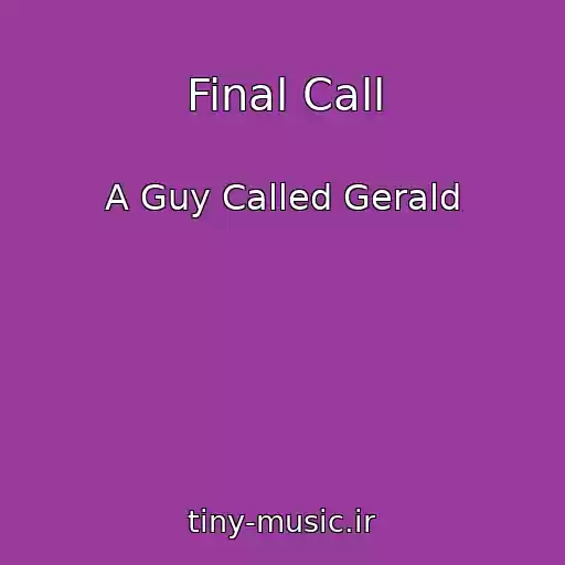 کاور آهنگ Final Call از A Guy Called Gerald