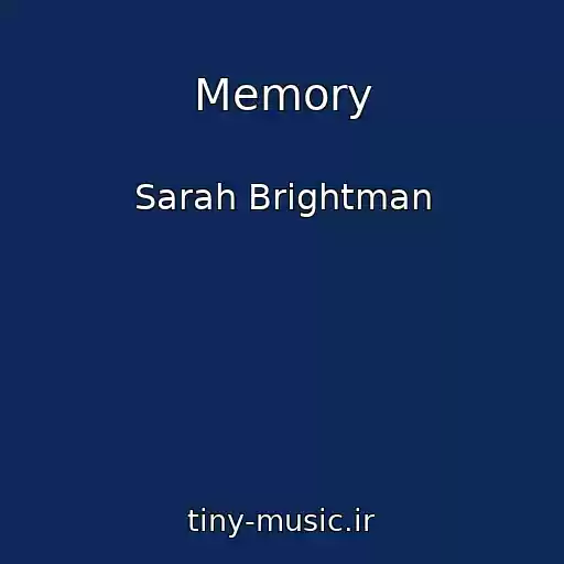 کاور آهنگ Memory از Sarah Brightman
