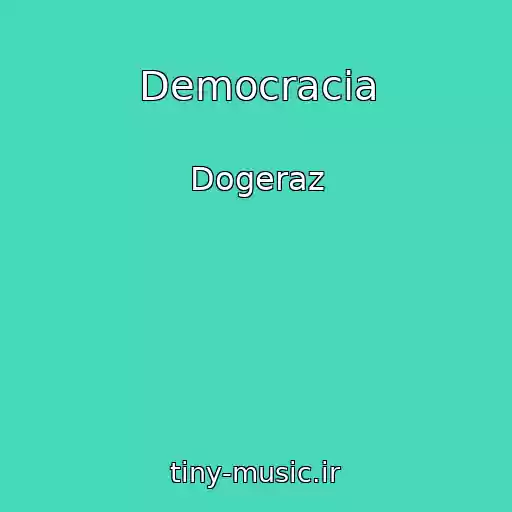 کاور آهنگ Democracia از Dogeraz
