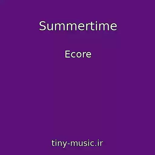 کاور آهنگ Summertime از Ecore