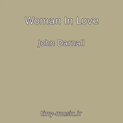 کاور آهنگ Woman In Love از John Darnall