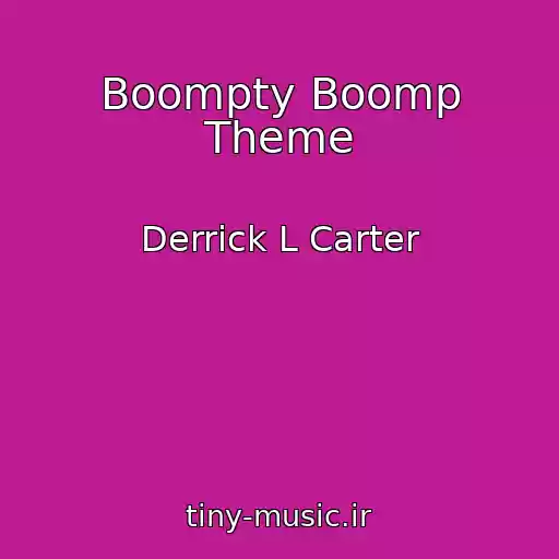 کاور آهنگ Boompty Boomp Theme از Derrick L Carter