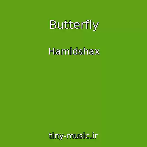 کاور آهنگ Butterfly از Hamidshax
