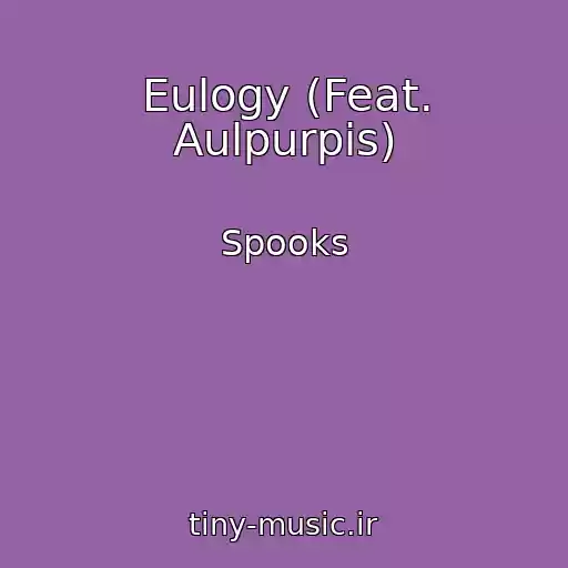 کاور آهنگ Eulogy (Feat. Aulpurpis) از Spooks