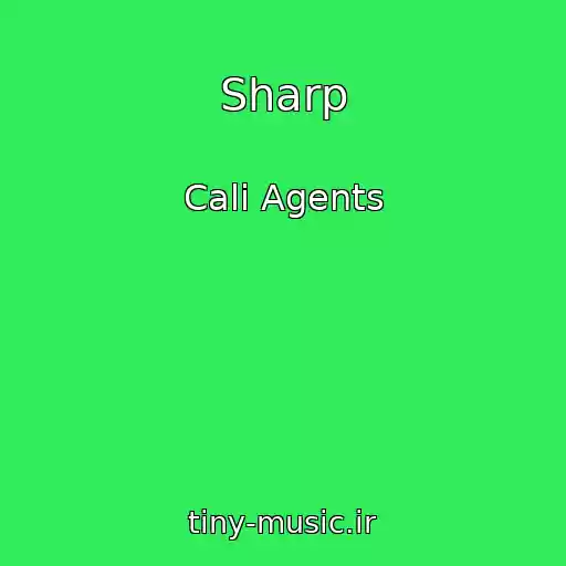 کاور آهنگ Sharp از Cali Agents