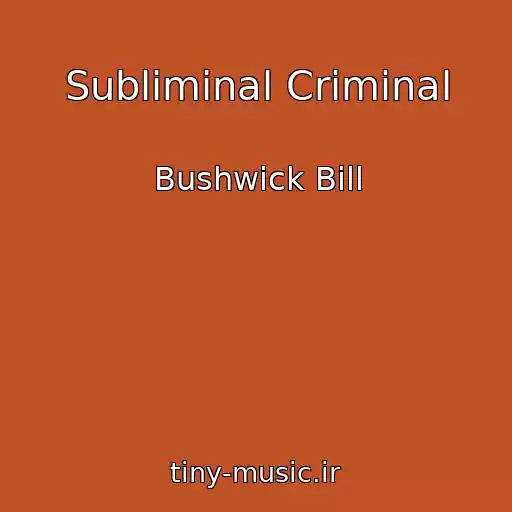 کاور آهنگ Subliminal Criminal از Bushwick Bill