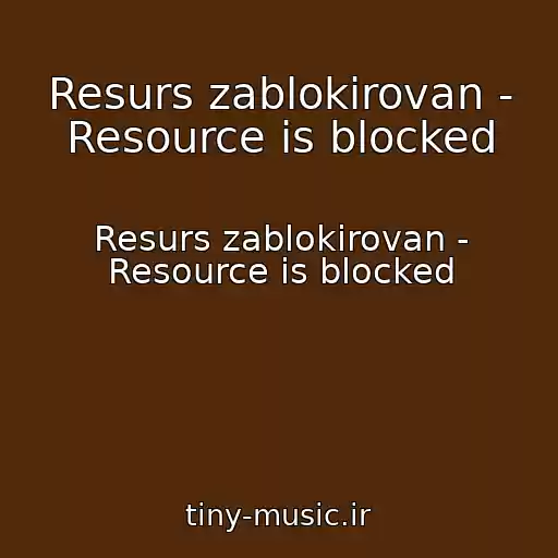 کاور آهنگ Resurs zablokirovan - Resource is blocked از Resurs zablokirovan - Resource is blocked