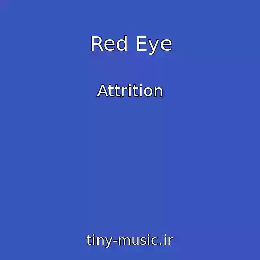 کاور آهنگ Red Eye از Attrition