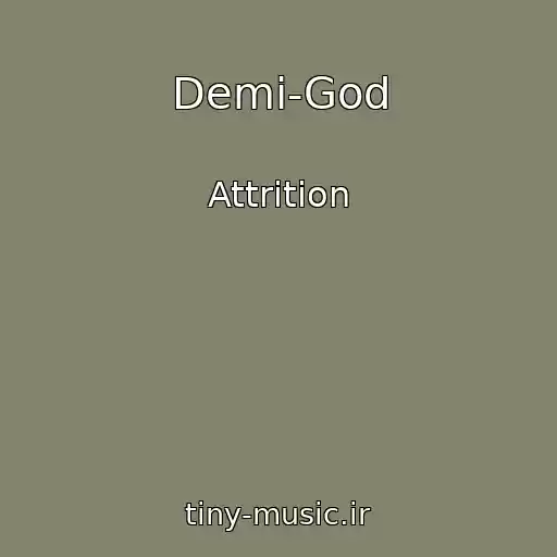 کاور آهنگ Demi-God از Attrition