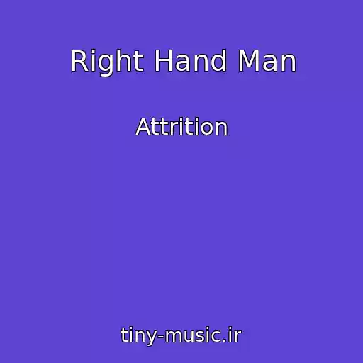 کاور آهنگ Right Hand Man از Attrition