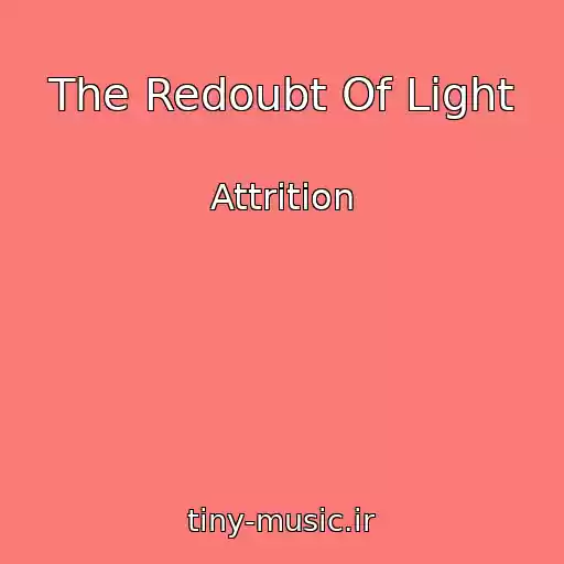کاور آهنگ The Redoubt Of Light از Attrition