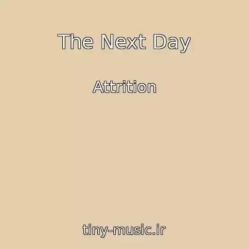 کاور آهنگ The Next Day از Attrition