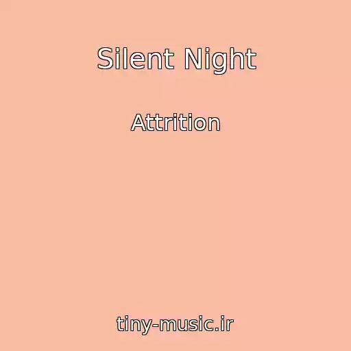 کاور آهنگ Silent Night از Attrition