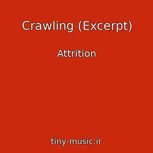 کاور آهنگ Crawling (Excerpt) از Attrition