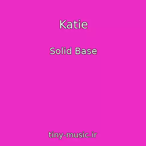 کاور آهنگ Katie از Solid Base