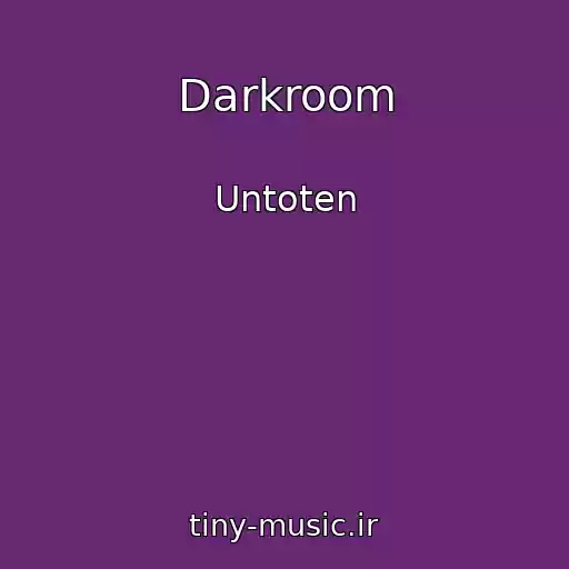 کاور آهنگ Darkroom از Untoten