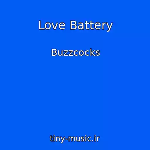 کاور آهنگ Love Battery از Buzzcocks