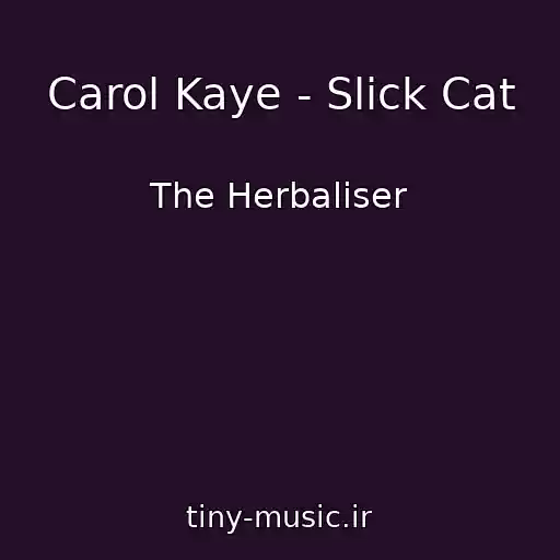 کاور آهنگ Carol Kaye - Slick Cat از The Herbaliser